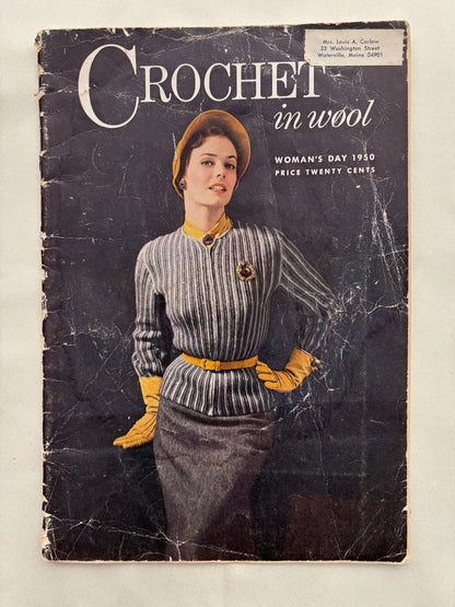 Crochet in Wool 1950 Woman’s Day Crochet Booklet