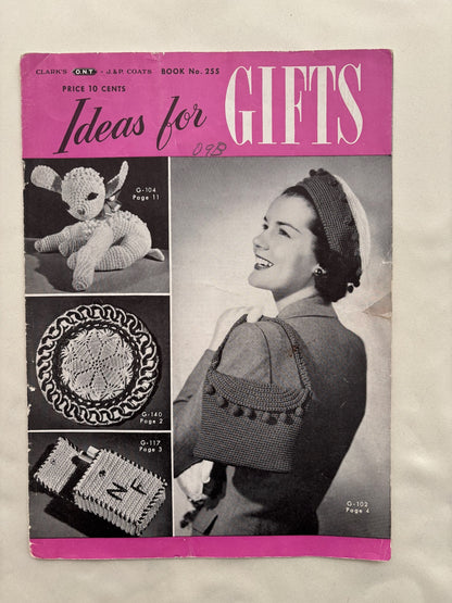 Ideas for Gifts 1949 Knitting and Crochet Pattern Booklet No. 255